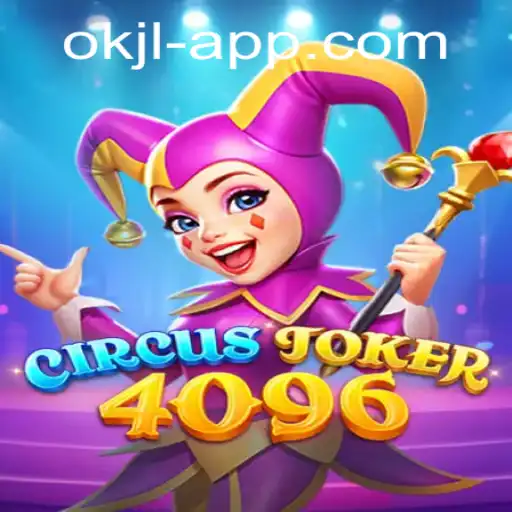Unveiling the Thrills of CircusJoker4096: A New Era in Interactive Gaming