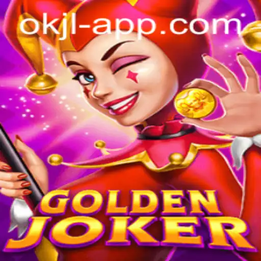 GoldenJoker Game: An Exciting Adventure with OK JL